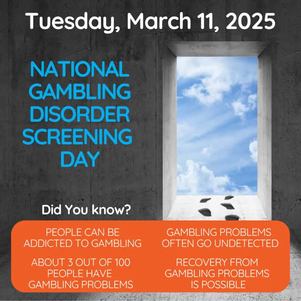 Problem Gambling Screening Day 2025​